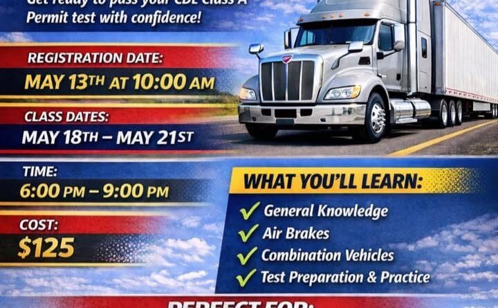 Local CDL Permit Prep Class Begins May 18 Interested in obtaining a Commercial Driver’s License?