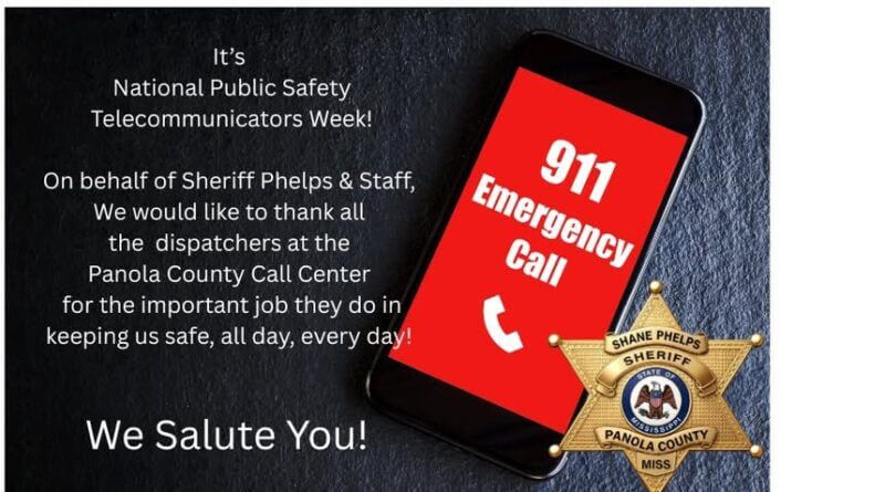 Panola County honors 911 dispatchers during national appreciation week To all the hard-working dispatchers at the Panola County E-911 Call Center